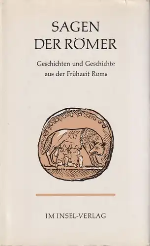 Buch: Sagen der Römer, Fietz, Waldemar. 1980, Insel Verlag, gebraucht, gut 1566