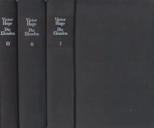 Buch: Die Elenden, Hugo, Victor. 3 Bände, 1990, Volk und Welt Verlag