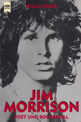 Buch: Jim Morrison, Jones, Dylan, 1994, Heyne, Poet und Rockrebell, gebraucht