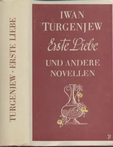 Sammlung Dieterich 152, Erste Liebe, Turgenjew, Iwan. 1968, und andere Novellen