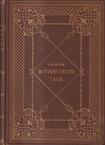 Buch: Huttens letzte Tage Meyer, C. F. Meyer, 1898, H. Haessel Verlag