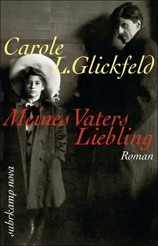 Buch: Meines Vaters Liebling, Glickfeld, Carole L., 2008, Suhrkamp, Roman, gut
