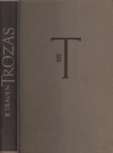 Buch: Trozas, Traven, B. Ausgewählte Werke, 1955, Verlag Volk und Welt