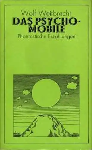 Buch: Das Psychomobile, Weitbrecht, Wolf. 1978, Greifenverlag, gebraucht, gut