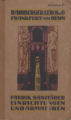 Buch: Das Buch der sanitären Apparate, F Katalog. Verlag Bamberger, Leroi & Co.