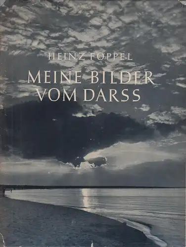 Buch: Meine Bilder vom Darß, Föppel, Heinz. 1954, Petermänken Verlag
