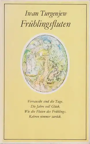 Buch: Frühlingsfluten,  Novelle. Turgenjew, Iwan, 1984, Verlag der Nation