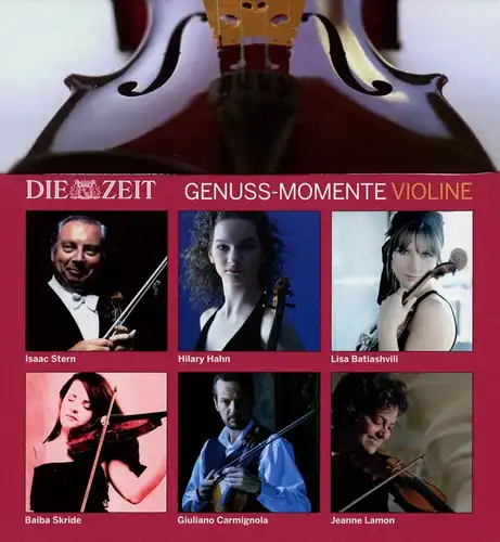 CD-Box: Genuss-Momente Violine. 2017, Die Zeit, 6 CDs, Isaac Stern u.a.