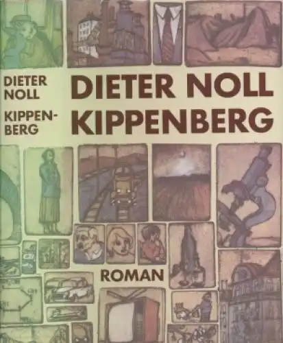 Buch: Kippenberg, Noll, Dieter. 1979, Aufbau Verlag, Roman, gebraucht, gut