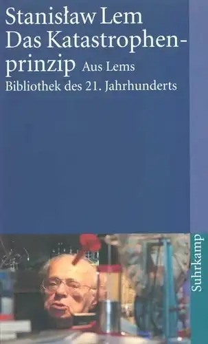Buch: Das Katastrophenprinzip, Lem, Stanislaw, 2021, Suhrkamp, gebraucht: gut