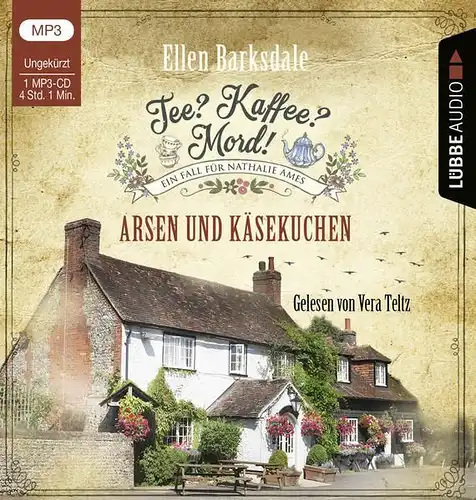 CD: Ellen Barksdale - Tee? Kaffee? Mord! Arsen und Käsekuchen. mp3, Vera Teltz