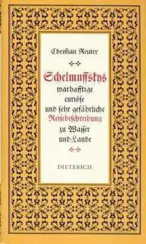 Sammlung Dieterich 346: Schelmuffskys Reisebeschreibung. Reuter, Christian, 1977