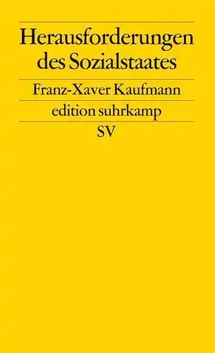 Buch: Herausforderungen des Sozialstaates, Kaufmann, Franz-Xaver, 2002, Suhrkamp