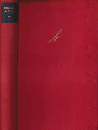 Buch: Stücke. Band VI, Brecht, Bertolt. 1957, Aufbau-Verlag, Dramatik