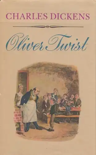 Buch: Oliver Twist, Dickens, Charles. 1979, Verlag Rütten & Loening