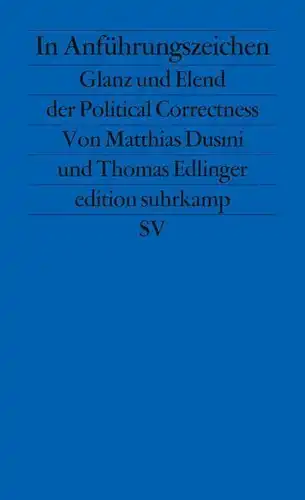 Buch: In Anführungszeichen, Dusini, Edlinger, 2012, Suhrkamp Verlag, gebraucht