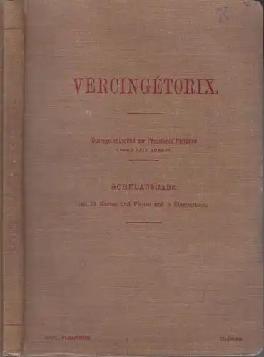 Buch: Vercingetorix, Jullian, Camille, Carl Fleming, Glogau, Sieglerschmidt