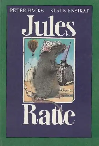 Buch: Jules Ratte, Hacks, Peter. 1983, Der Kinderbuchverlag, gebraucht, gut
