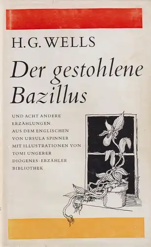Der gestohlene Bazillus, Wells, H. G., 1969, Diogenes, Und 8 andere Erzählungen