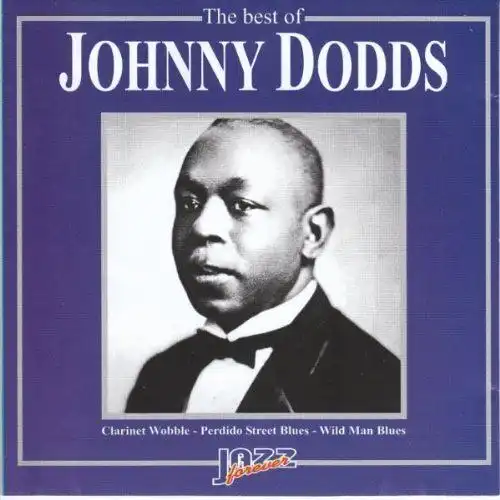 CD: Dodds, The Best of Johnny Dodds, 2000, Saar, neuwertig