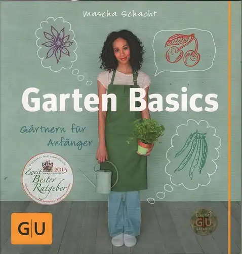 Buch: Garten-Basics, Schacht, Mascha, 2014, GU, gebraucht, sehr gut