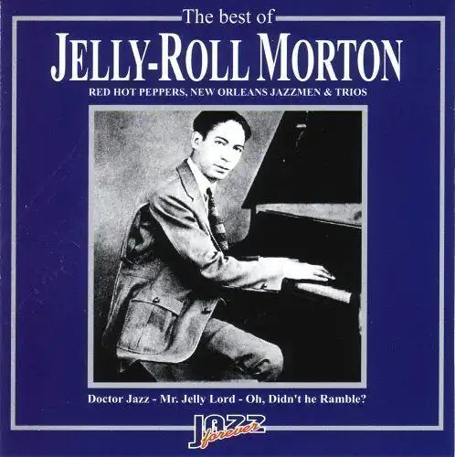 CD: Morton, The Best of Jelly-Roll Morton, 2000, Saar, neuwertig