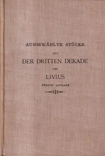 Buch: W. Jordans ausgewählte Stücke aus der dritten Dekade des Livius, Bong