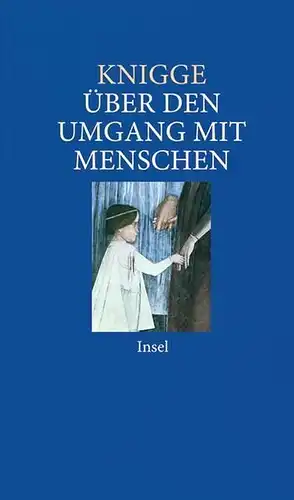 Buch: Über den Umgang mit Menschen, Knigge, Adolph Freiherr von, 2008, Insel