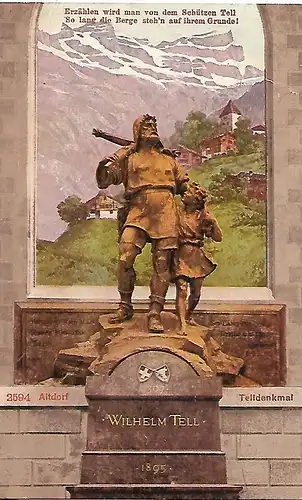AK Wilhelm Tell. Altdorf. Telldenkmal. ca. 1905, gebraucht, gut