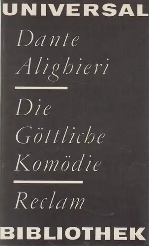 Buch: Die Göttliche Komödie. Alighieri, Dante, RUB, 1975, Reclam, gebraucht, gut