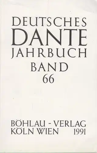 Buch: Deutsches Dante Jahrbuch Band 66. Roddewig, Marcella, 1991, Böhlau Verlag