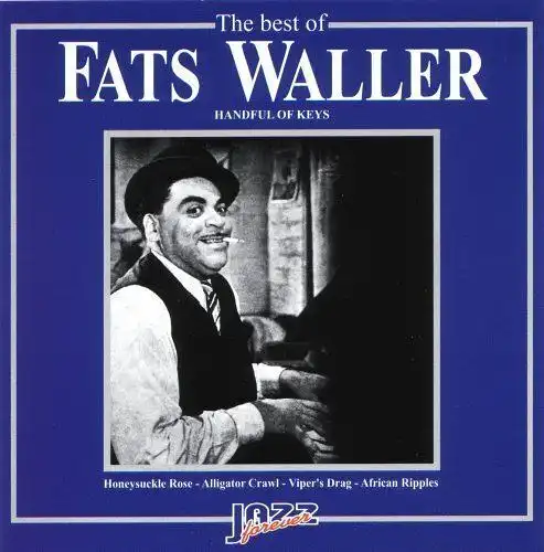 CD: Waller, Fats, The Best of Fats Waller, Handful of Keys, 2000, Saar