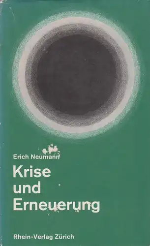 Buch: Krise und Erneuerung, Neumann, Erich, 1961, Rhein-Verlag
