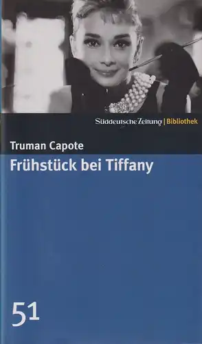 Buch: Frühstück bei Tiffany, Capote, Truman. Süddeutsche Zeitung Bibliothek