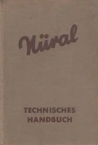 Buch: Nüral Technisches Handbuch. 1939, Aluminiumwerke Nürnberg, gebraucht, gut
