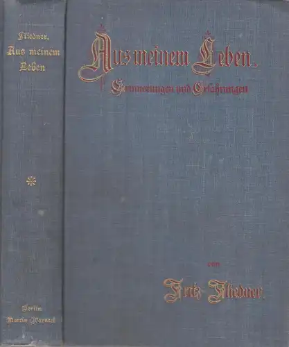Buch: Aus meinem Leben, Fliedner, Fritz, 1901, Martin Warneck, Erinnerungen