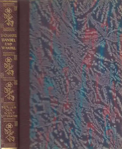 Buch: Handel und Wandel, Kaufmannsroman. Hackländer, F.W. v., 1928, Komet-Verlag