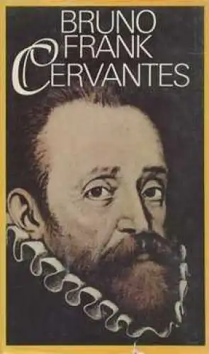 Buch: Cervantes, Frank, Bruno. 1978, Buchverlag Der Morgen, gebraucht, gut