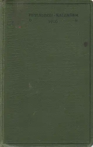 Buch: Pestalozzi-Kalender 1916. Ostermai, Oskar, Julius Klinkhardt Verlag