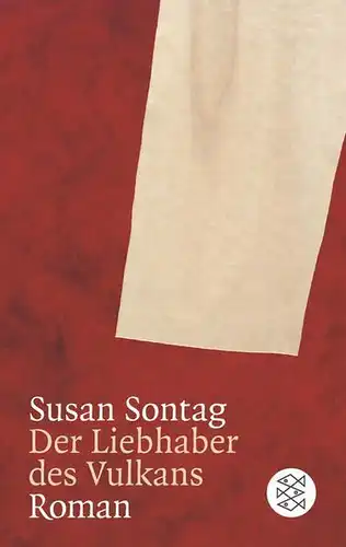 Buch: Der Liebhaber des Vulkans, Roman. Sontag, Susan, 2015, Fischer Taschenbuch