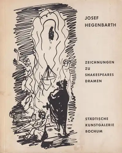 Katalog: Josef Hegenbarth, Zeichnungen zu Shakespeares Dramen, 1961