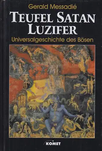 Buch: Teufel, Satan, Luzifer, Messadié, Gerald. 1995, gebraucht, gut