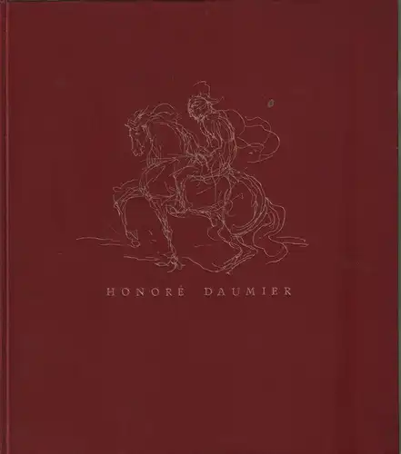 Buch: Honore Daumier, Fleischmann, Benno, Gemälde. Graphik, gebraucht, sehr gut