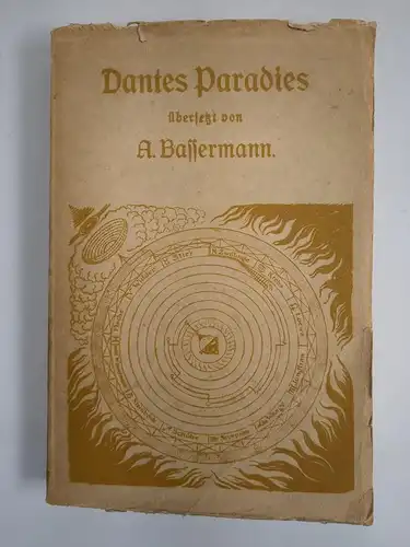 Buch: Dantes Paradies übersetzt von A. Bassermann, 1921, R. Oldenbourg
