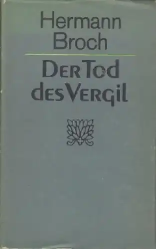 Buch: Der Tod des Vergil, Broch, Hermann. 1978, Verlag Volk und Welt, Roman 5808