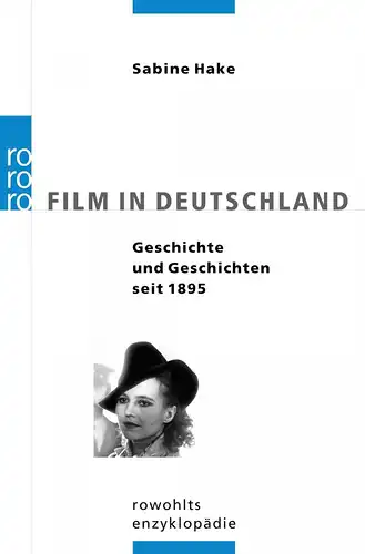 Buch: Film in Deutschland, Hake, Sabine, 2004, Rowohlt Taschenbuch Verlag