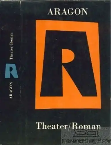 Buch: Theater / Roman, Aragon, Louis. 1978, Verlag Volk und Welt, gebraucht, gut