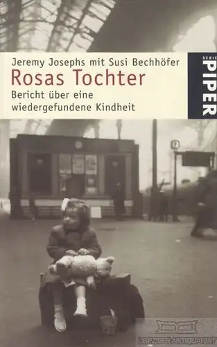 Buch: Rosas Tochter, Josephs, Jeremy / Bechhöfer, Susi. Serie Piper, 1999