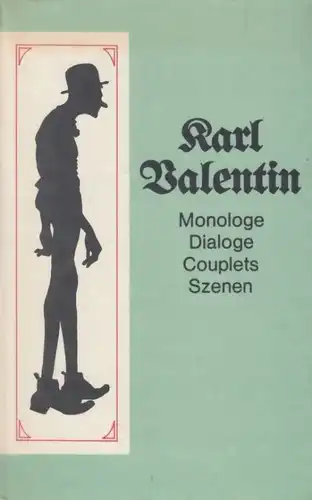 Buch: Monologe Dialoge Couplets Szenen, Valentin, Karl. 1973, Henschelverlag