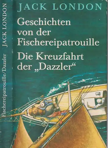 Buch: Fischereipatrouille / Dazzler. London, Jack, 1980, Verlag Neues Leben